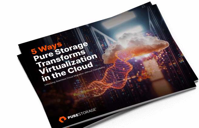 5 Ways Pure Storage Transforms Virtualization in the Cloud