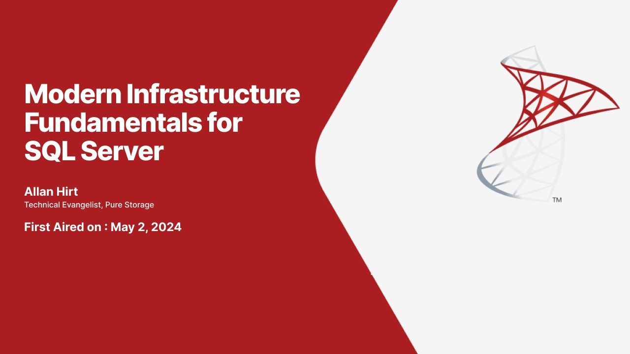 Modern Infrastructure Fundamentals for SQL Server | Pure Storage